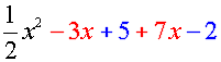 -3x and +7x are like terms. 5 and -2 are like terms. 