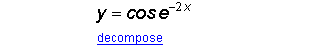 y equals the cosine of the exponent of (-2x)
