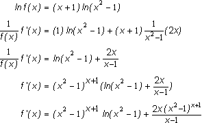 f dash of x equals (x squared minus 1) to the power of (x plus 1) times (the natural logarithm of (x squared minus 1) plus the reciprocal of (x minus 1))