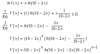 f dash of x equals x times ((10 minus 2x) to the power of (x minus 1)) plus the natural logarithm of (10 minus 2x) times ((10 minus 2x) to the power of x)
